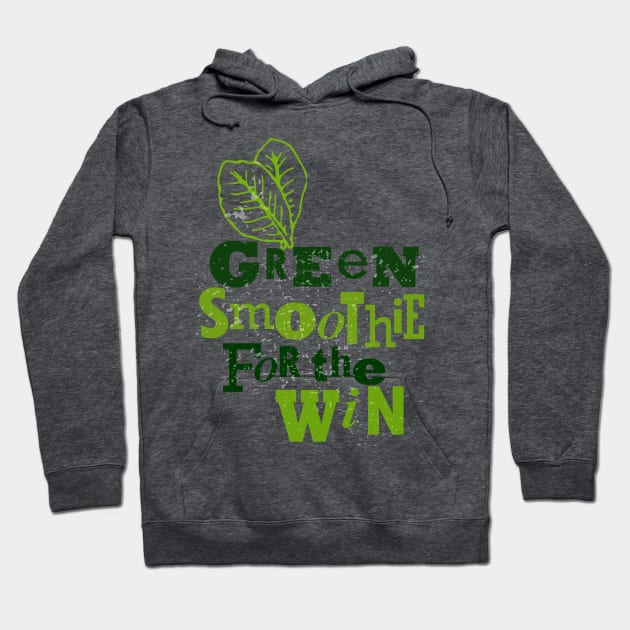 Green smoothie for the win - health food blender cleanse eat clean Hoodie by papillon